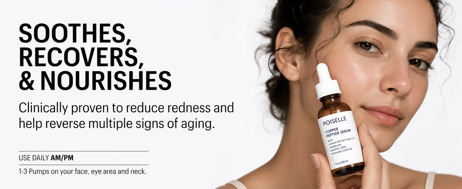 POISELLE Copper Peptide Serum: soothes, recovers and nourishes